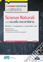 Scienze naturali nella scuola secondaria A28 - A50: Manuale per prove scritte e orali. E-book. Formato EPUB ebook