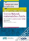 Test commentati Scienze naturali, matematiche e fisiche: Ampia raccolta di quesiti a risposta multipla. E-book. Formato EPUB ebook