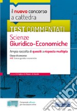 Test commentati Scienze Giuridico-Economiche: Ampia raccolta di quesiti a risposta multipla. E-book. Formato EPUB ebook