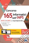 Concorso 165 Informatici INPS: manuale e quesiti per la preselezione: Con software di simulazione e video-corso di logica. E-book. Formato EPUB ebook