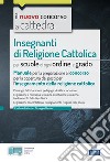 Manuale Insegnanti di Religione Cattolica - Concorso 2021: Manuale per la preparazione a tutte le prove di concorso. E-book. Formato EPUB ebook