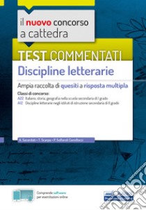 Test commentati Discipline letterarie: Ampia raccolta di quesiti a risposta multipla. E-book. Formato EPUB ebook di A. Sacerdoti