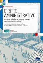 MiniManuale di Diritto amministrativo: Per esami, concorsi pubblici e abilitazioni professionali. E-book. Formato EPUB ebook