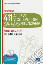 Concorso 411 Allievi Vice Ispettori Polizia Penitenziaria: Manuale e test per tutte le prove. E-book. Formato EPUB