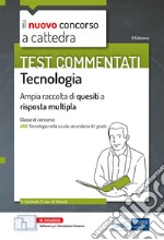 Test commentati Tecnologia: Ampia raccolta di quesiti a risposta multipla. E-book. Formato EPUB ebook