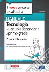 Tecnologia nella scuola secondaria di primo grado: Prova scritta e orale classe A60. E-book. Formato EPUB ebook