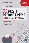 Concorsi 72 posti Regione Umbria - 54 categoria D e 18 categoria C: Manuale e Quesiti per la prova scritta. E-book. Formato EPUB ebook