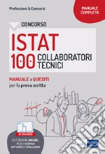 Concorso 100 Collaboratori tecnici ISTAT: Manuale e Quesiti per la prova scritta. E-book. Formato EPUB