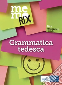Memorix Grammatica tedesca. E-book. Formato EPUB ebook