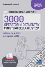 Concorso RIPAM 3000 Operatori Data Entry: Manuale e quesiti per la prova scritta. E-book. Formato EPUB ebook