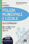 Concorsi Polizia municipale e locale: Test commentati per Agenti, Vigili urbani e istruttori di vigilanza. E-book. Formato EPUB ebook