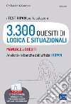 Test RIPAM per le selezioni: Quesiti di logica e situazionali risolti e commentati. E-book. Formato EPUB ebook di Carla Iodice