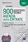 Concorso 900 Assistenti tecnici Agenzia delle Entrate Secondaria di I e II grado: Manuale e quesiti. E-book. Formato EPUB ebook