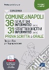 CONCORSO COMUNE DI NAPOLI 36 ISTRUTTORI INFORMATICI (INF/C) 31 ISTRUTTORI DIRETTIVI INFORMATICI (INF/D) Secondaria di I e II grado: Teoria e Test per la preparazione alla prova scitta e orale. E-book. Formato EPUB ebook