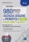 Concorso 980 posti vari profili - Agenzia Dogane e Monopoli: Manuale e quesiti sugli argomenti comuni a tutti i profili - Prova scritta e orale. E-book. Formato EPUB ebook