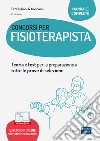 Concorsi per Fisioterapisti: Teoria e test per la preparazione a tutte le prove di selezione. E-book. Formato EPUB ebook di Giuseppe Sannino