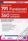 Concorso 360 Funzionari pedagogici Ministero Giustizia: Manuale completo per la prova scritta. E-book. Formato EPUB ebook