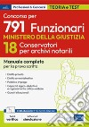 Concorso 18 Conservatori Archivio notarile Ministero Giustizia: Manuale completo per la prova scritta. E-book. Formato EPUB ebook