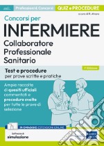 Concorsi per Infermiere: Test e procedure per prove scritte e pratiche. E-book. Formato EPUB ebook