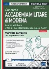 Concorso Accademia militare di Modena - Ufficiali Esercito italiano: Manuale completo per le prove scritte. E-book. Formato EPUB ebook