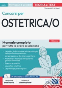 Concorsi per Ostetrica/o: Manuale completo per tutte le prove di selezione. E-book. Formato EPUB ebook di AA. VV.