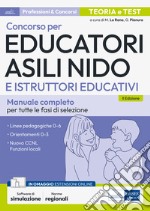 Concorso per EDUCATORI ASILI NIDO E ISTRUTTORI EDUCATIVI: Manuale completo per tutte le fasi di selezione. E-book. Formato EPUB