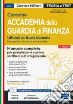 Concorso Accademia Guardia di Finanza: Manuale completo per le prove scritte e gli accertamenti attitudinali. E-book. Formato EPUB ebook