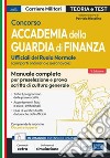 Concorso Accademia Guardia di Finanza: Manuale completo per le prove scritte e gli accertamenti attitudinali. E-book. Formato EPUB ebook