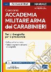 Concorso Accademia Militare Arma dei Carabinieri: Tesi di Geografia per la prova orale. E-book. Formato EPUB ebook