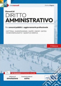 [EBOOK] Elementi di Diritto amministrativo: Manuale per la preparazione a concorsi pubblici e aggiornamento professionale. E-book. Formato EPUB ebook di AA. VV.