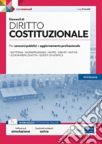 [EBOOK] Elementi di Diritto costituzionale: Manuale per la preparazione a concorsi pubblici e aggiornamento professionale. E-book. Formato EPUB ebook