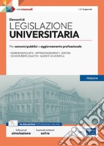 [EBOOK] Elementi di Legislazione universitaria: Teoria e test per concorsi pubblici e aggiornamento professionale. E-book. Formato EPUB ebook