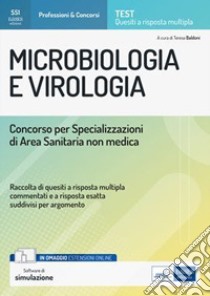 Microbiologia e Virologia: Concorso per Specializzazioni di Area sanitaria non medica. E-book. Formato EPUB ebook di Teresa Baldoni