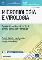 Microbiologia e Virologia: Concorso per Specializzazioni di Area sanitaria non medica. E-book. Formato EPUB ebook