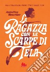 La ragazza con le scarpe di tela. E-book. Formato EPUB ebook di Annelise Heurtier