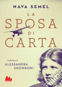 La sposa di carta. E-book. Formato EPUB ebook di Nava Semel