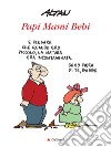 Papi Mami Bebi. E-book. Formato PDF ebook