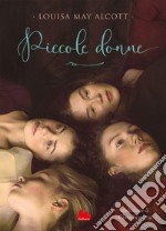 Piccole donne. E-book. Formato EPUB ebook