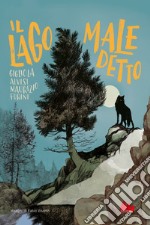 Il lago maledetto. E-book. Formato EPUB ebook