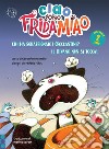 Ciao, sono Frida Miao. Chi ha sgraffignato i croccantini? - Il divano non si tocca. E-book. Formato EPUB ebook di Gérard Moncomble