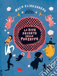 La vita segreta delle puzzette. E-book. Formato PDF ebook