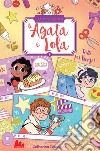 Le creazioni di Agata e Lola. Tutti per Benji!. E-book. Formato EPUB ebook di Catherine Kalengula