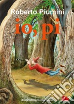 io, pi. E-book. Formato EPUB