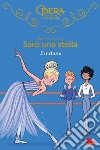 Sarò una stella. L'inchino. E-book. Formato EPUB ebook di Elizabeth Barféty