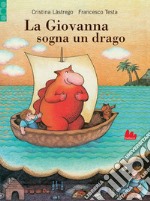 La Giovanna sogna un drago. E-book. Formato PDF ebook