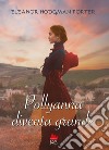 Pollyanna diventa grande. E-book. Formato EPUB ebook