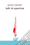 Tuffi di superficie. E-book. Formato EPUB ebook