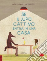 Se il lupo cattivo entra in una casa. E-book. Formato PDF