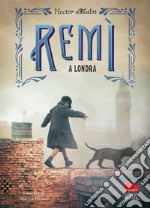 Remì a Londra. E-book. Formato EPUB ebook