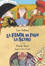 La fiaba di Ivan lo scemo. E-book. Formato EPUB ebook